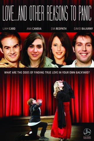 Love... And Other Reasons to Panic