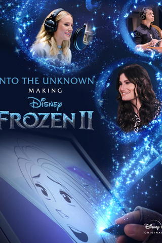 Into the Unknown: Making Disney Frozen II