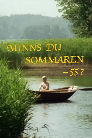 Muistatko kesän 1955?