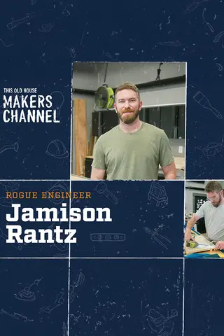 Jamison Rantz This Old House Makers Channel