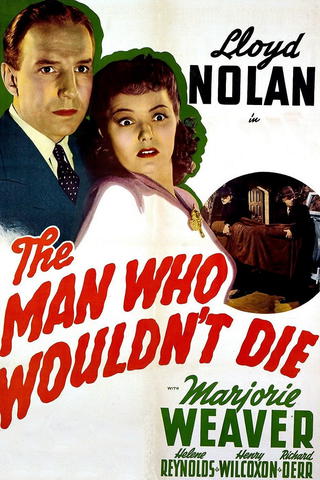 The Man Who Wouldn't Die
