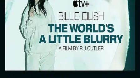 Billie Eilish: The World’s A Little Blurry Live Premiere Event