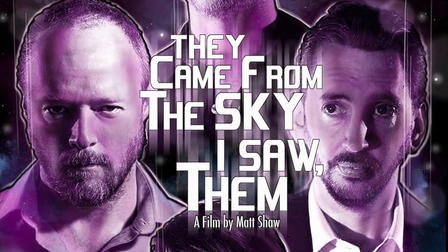 They Came from the Sky, I Saw Them!