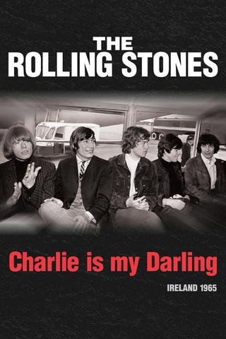 The Rolling Stones: Charlie Is My Darling - Ireland
