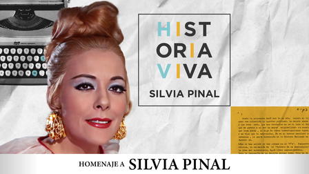 Historia Viva, Silvia Pinal