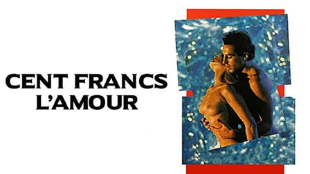 Cent Francs l'Amour