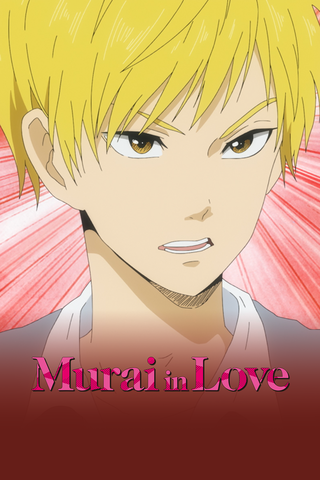 Murai in Love