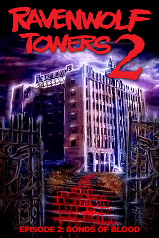 Ravenwolf Towers Episode 2: Bonds Of Blood