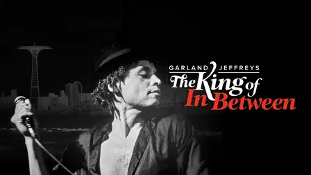 Garland Jeffreys: The King of In Between