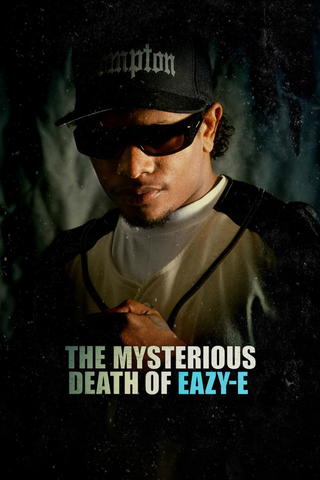 The Mysterious Death of Eazy-E