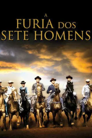 A Fúria dos Sete Homens