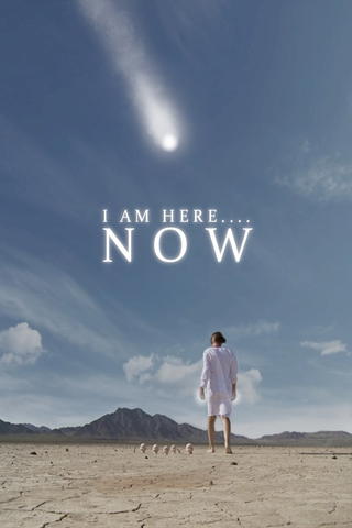 I Am Here....Now