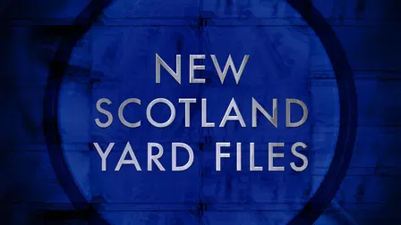 New Scotland Yard Files