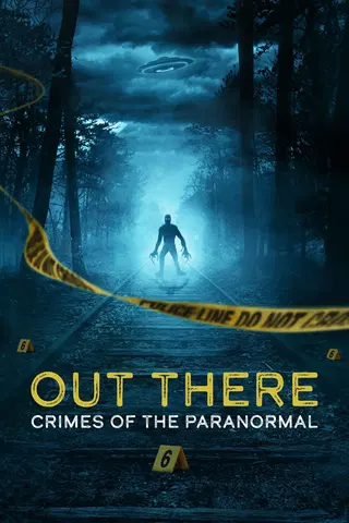 OUT THERE: Crímenes paranormales
