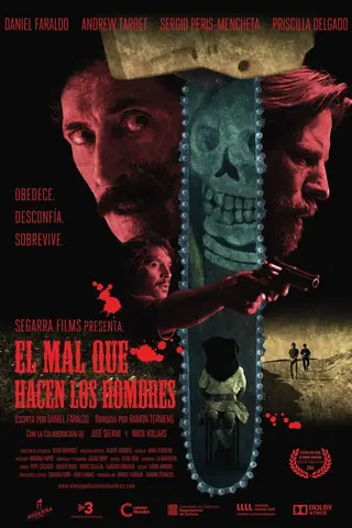 El mal que hacen los hombres