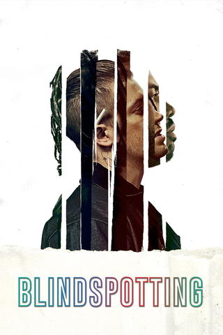 Blindspotting