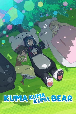 Kuma Kuma Kuma Bear