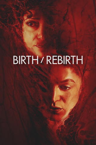 Birth/Rebirth