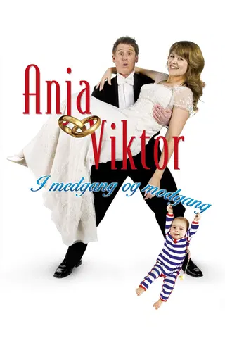 Anja & Viktor - I medgang og modgang