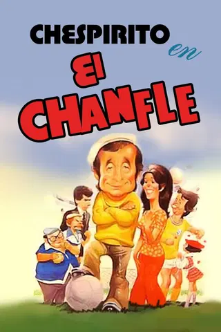El Chanfle