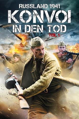 Russland 1941 - Konvoi in den Tod