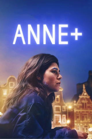 Anne+: Filmen