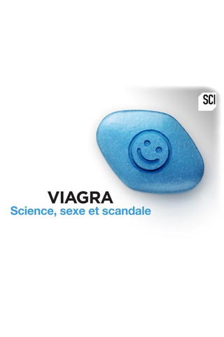 Viagra : science, sexe et scandale