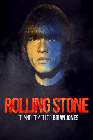 Rolling Stone: Life and Death of Brian Jones