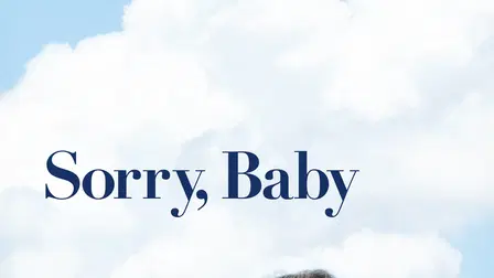 Sorry, Baby