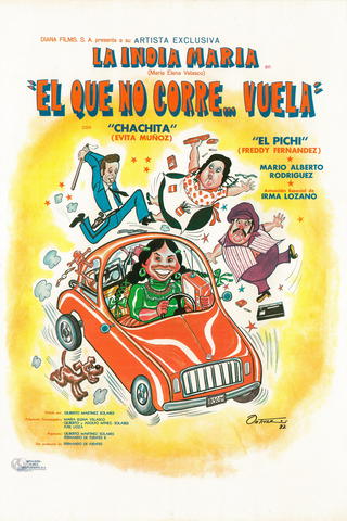 ¡El Que No corre... Vuela!