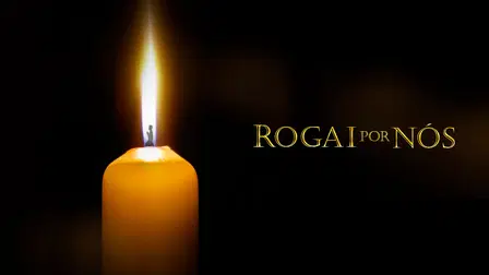 Rogai Por Nós - Os Santos do Brasil