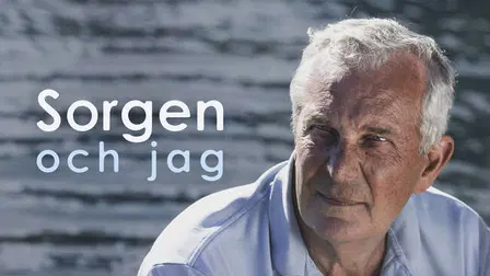 Sorgen och jag