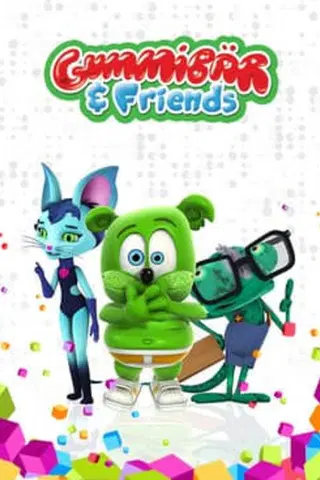 Gummibär & Friends: The Gummy Bear Show