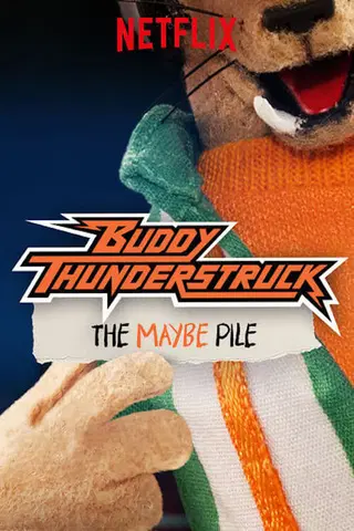 Buddy Thunderstruck: La pila del quizá
