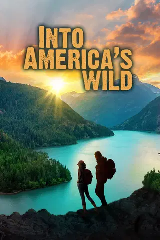 Into America's Wild