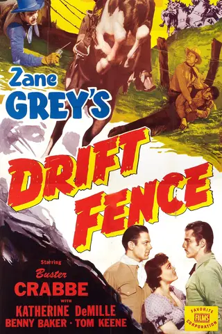 Zane Grey's Drift Fence