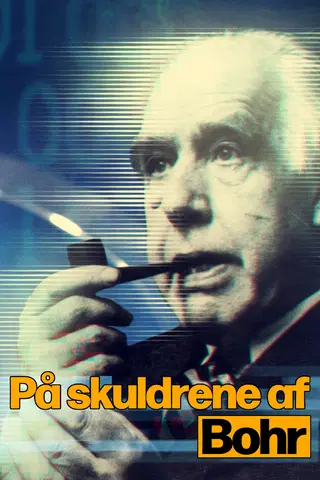 På skuldrene af Bohr