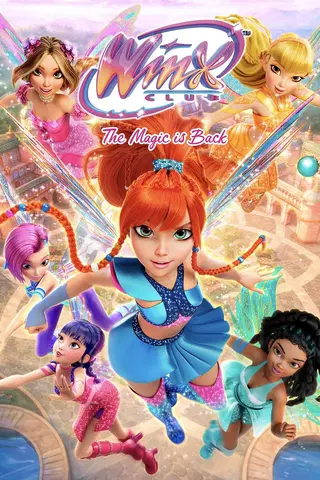 Winx Club: A Magia Está de Volta