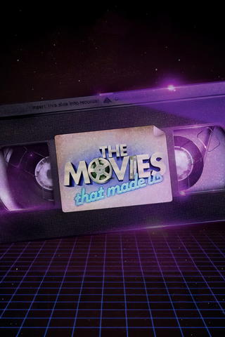 The Movies That Made Us