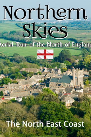 Northern Skies: Aerial Britain - The North East Coast