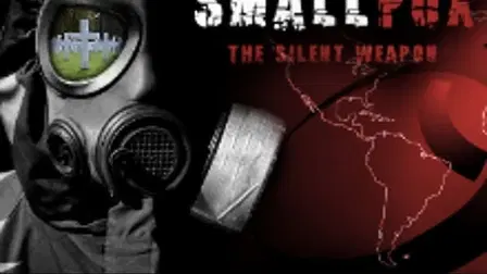 Smallpox 2002: Silent Weapon
