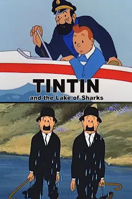 The Adventures of Tintin: Mystery At the Shark Lake