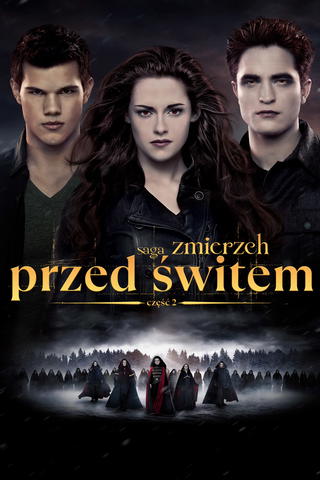 Saga Zmierzch: Przed świtem - część 2