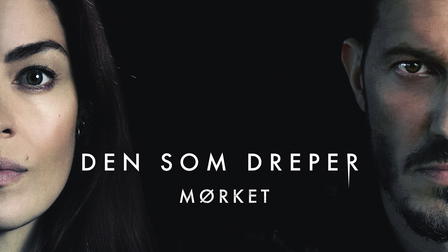 Den som dreper - Mørket
