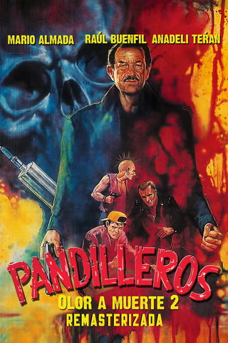 Pandilleros: Olor a muerte 2