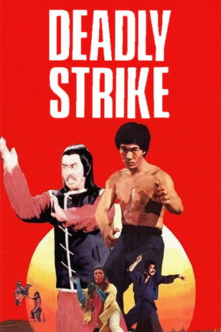 The Deadly Strike