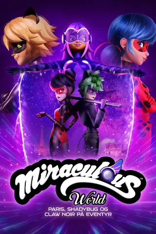 Miraculous World: Paris, Tales of Shadybug and Claw Noir