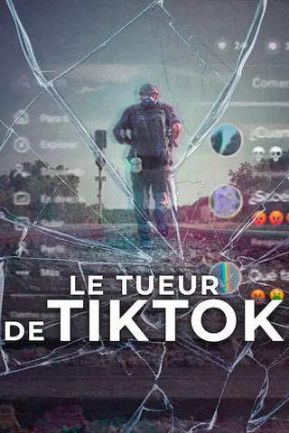 Le Tueur de TikTok