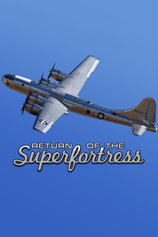 Return Of The Superfortress