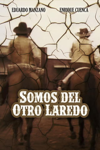 Somos del otro Laredo